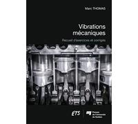 Vibrations Mécaniques - Recueil D'exercices Et Corrigés