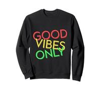 Vibrations positives Good Vibes Only Rasta Vibe Reggae Mind Sweatshirt