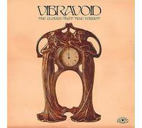 Vibravoid - The Clocks That Time Forgot [Import]