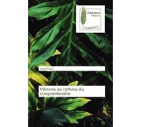 Vibrons au rythme du cinquantenaire - Jacob Kuemi - Muse Editions - broché - Roman