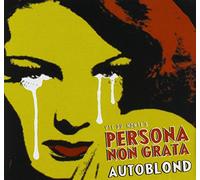 Vic Du Monte's Persona Non Grata - Autoblond