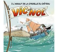 Vic et noe tome 6 Neron morgat evelyne (Auteur)