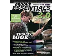 Groove Essentials 2.0 Tommy Igoe (Auteur)