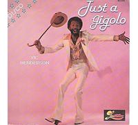 Vic Henderson - Just a Gigolo / How can I Know