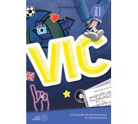 Vic - L'anxiété de performance à l'adolescence - Nathalie Parent - Midi Trente - broché - Document jeunesse