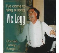 Vic Legg - I've Come to Sing a Song [Import]