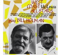 Vic Lewis - West Coast All Stars Play Bill Holman