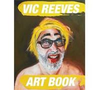 Vic Reeves Art Book by Jim Moir Jim Moir (Auteur)