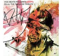 Vice Beats - Dilla: The Timeless Tribute