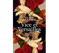 Vice et Versailles