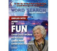 Vice Presidents and Second Ladies: United States Edition - Word Search Puzzles for Adults and Seniors:: 93 Large Print Word Search Puzzles WITH More ... Presidents and ALL of Their Second Ladies!