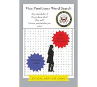 Vice Presidents Word Search For Teens, Adults and Seniors: How Many Can You Name?