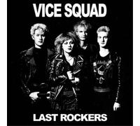 Vice Squad Last Rockers (Vinyl) 7" Single Coloured Vinyl