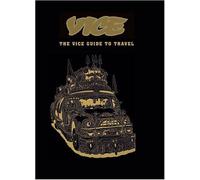 The Vice Guide To Travel