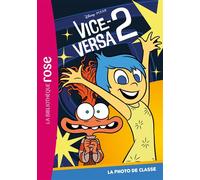 Vice-Versa 2 Tome 1 - La Photo De Classe