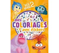 VICE-VERSA 2 - Mes Coloriages avec Stickers - Disney Pixar - Disney Pixar - Hachette Disney - broché - Document jeunesse