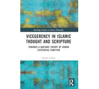 Vicegerency in Islamic Thought and Scripture