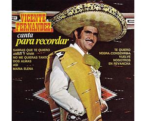 Vicente Fernandez (Canta para Recordar Sony-77820)