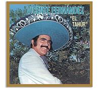 Vicente Fernandez - El Tahur [Import]