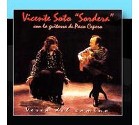 Vicente Soto "Sordera" - Verea Del Camino