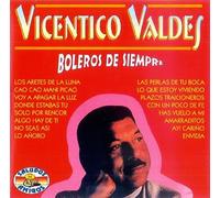 Vicentico Valdes - Boleros de Siempre