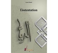 Vices de l'âme 2 : l'ostentation L'ostentation - Lyess Chacal - Oryms - broché - Essai