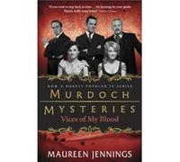 Vices of My Blood by Maureen Jennings Maureen Jennings (Auteur)
