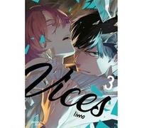 Vices - Tome 03 Limo (Auteur), Limo (Illustration), Limo (Scénario)
