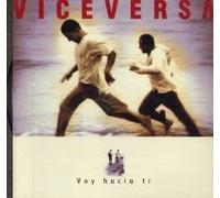 Viceversa - Voy Hacia Ti