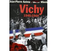 Vichy, 1940-1944
