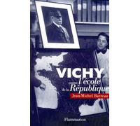 Vichy contre l'école de la République