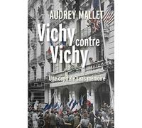 Vichy contre Vichy: Une capitale sans mémoire – Éditions Belin