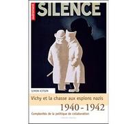 Vichy et la chasse aux espions nazis Simon Kitson (Auteur)