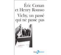 Vichy, un passé qui ne passe pas