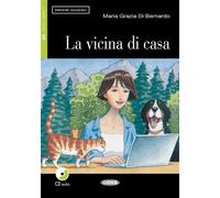 Vicina Di Casa (A2) Livre avec 1 CD audio - Grazia Maria - Cideb Black Cat - Livre CD - Méthode de langue CD