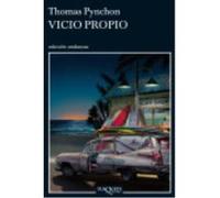 Vicio Propio - Pynchon, Thomas Pynchon, Thomas (Auteur)