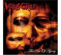 Vicious Circle - Art of Agony