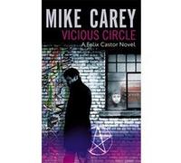 Vicious Circle Carey, Mike (Auteur)