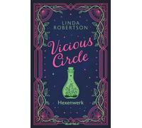 Vicious Circle - Hexenwerk - Linda Robertson - beHEARTBEAT - ebook (ePub) - Livre