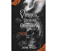 Vicious Demon's Obsession: A Dark Fantasy Romance with a Psycho Prince