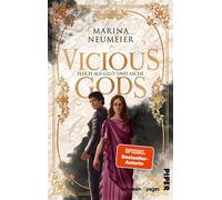 Vicious Gods - Fluch aus Glut und Asche Roman | Fesselnde düstere Romantasy-Dilogie um einen uralten Götterfluch und eine verbotene Liebe in Rom - Marina Neumeier - between pages by Piper - ebook (ePu