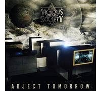 Vicious Head Society - Abject Tomorrow
