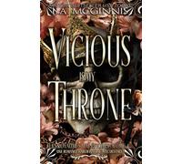 Vicious Is My Throne: Les Royaumes Maléfiques : Tome 4: Une Romance Harem Inversé Avec Des Faes