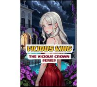 VICIOUS KING: From Surgeon to Mafia Queen
