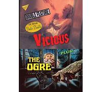 Vicious/The Ogre