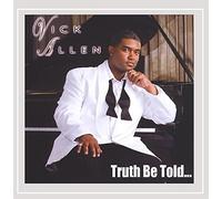 Vick Allen - Truth Be Told