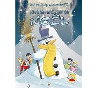 Vick et Vicky présentent Petites histoires de Noël avec leurs amis...