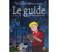 Vick et vicky t.18 - le guide ou le secret de leonard de vinci - Bruno Bertin - P'tit Louis Eds - cartonné - Bande dessinée