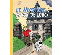 Vick et vicky t.2 - le mystère du baron de lorcy (version luxe) Version luxe - Bruno Bertin - P'tit Louis Eds - relié - Bande dessinée