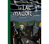 Vick et vicky t.22 - le lac maudit - version luxe Edition de luxe - BERTIN BRUNO - P'tit Louis Eds - cartonné - Bande dessinée